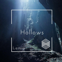 Lamian - Hollows by Lamian
