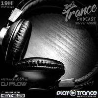 [T2TPodcast] 059 mixed by Dj Pilow by Time2Trance T2T