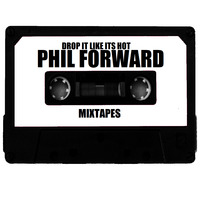 phil forward @ drop it like its hot no.1 by Phil Forward