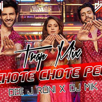 Chote Chote Peg Trap Mix By Dee j Roni X Dj Mik by VDJ RONI