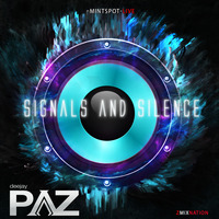 Signals &amp; Silence - Mintspot - Live by Pazhermano