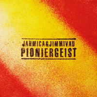 Jahmica &amp; Jimmi Vau – Pioniergeist EP Snippet Mix (2012). by DJ dørbystarr aka Bob Karli aka DerbyDelay.