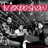 04 I never said I love you - TV EXPO SHOW by CArt Records, Conscious Art