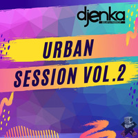 Dj Enka - Urban Sessions Vol.2 by Djenka