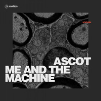 me and the machine by NGRYMN