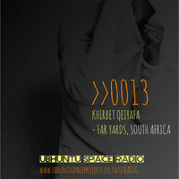 0013: Khirbet Qeiyafa (Far Yards, South Africa) by Ubhuntu Space Radio