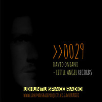 0029: David Oniani (Little Angel Records) (Recorded live from Illinois) by Ubhuntu Space Radio