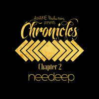 AWAKE Chronicles Chapter 2 : needeep by AWAKE CT