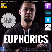 Ритм #34 (Euphorics guest mix) by Rhythm podcast