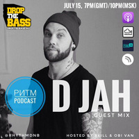 Ритм #52 (D Jah guest mix) by Rhythm podcast