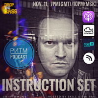 Ритм #62 (Instruction Set guest mix) by Rhythm podcast