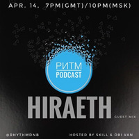 Ритм #70 (Hiraeth guest mix) by Rhythm podcast