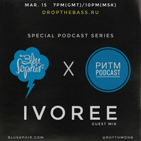 Ритм #81 (Ivoree guest mix) by Rhythm podcast