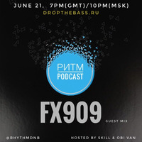 Ритм#88 (FX909 guest mix) by Rhythm podcast