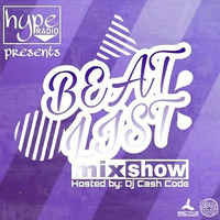 BEAT LIST MIXSHOW ON HYPE RADIO by Hype Radio