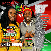 Selekta Sir Henry - Unity Sound Mix 14 - Jan 2024 Roots n Culture by Selekta Sir Henry