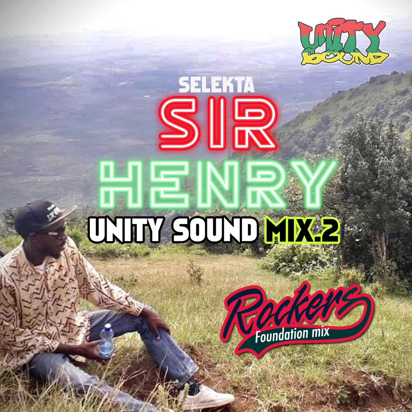 Selekta Sir Henry from Unity Sound - Rockers Foundation Mix