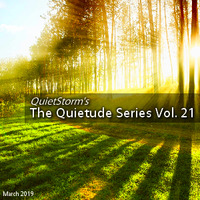 The Quietude Series Vol. 21 (March 2019) by Smooth Jazz Mike ♬ (Michael V. Padua)