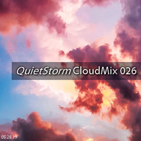 QuietStorm CloudMix 026 (May 28, 2019) by Smooth Jazz Mike ♬ (Michael V. Padua)