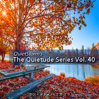 The Quietude Series Vol. 40 (Oct 2020) by Smooth Jazz Mike ♬ (Michael V. Padua)