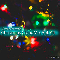 QuietStorm ~ Christmas CloudMix Vol. 04 (Dec 25, 2020) by Smooth Jazz Mike ♬ (Michael V. Padua)