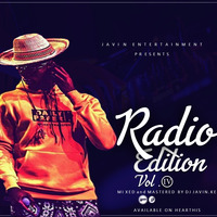 RADIO EDITION vol 4 -DJ JAVIN.KE[11.12.2018] by Dj javin.ke