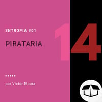 Entropia #01 - Pirataria by Caixa de Brita