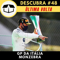 Última Volta - GP da Itália: Monzebra (Descubracast #48) by Caixa de Brita