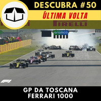 Última Volta - GP da Toscana (Descubracast #50) by Caixa de Brita