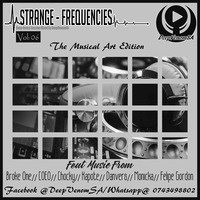 Strange Frequencies Vol06 Mixed By DeepVenomSA by DeepVenomSA