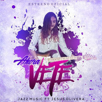 Jesus Olivera Ft Jazz Salazar - Haora Vete - Remix by DJ OSO RMX✅