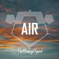 Air (Spotify version) by ThaMonkeySquad
