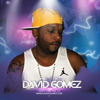 Party time vol 14 by Dj David Gomez by DJ DAVID GOMEZ