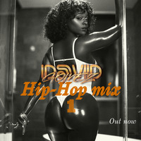 HIP-HOP MIX 1 by DJ DAVID GOMEZ