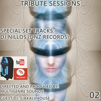 TRIBUTE SESSIONS - PODCAST 02 (SPECIAL SET TRACKS DJ NILLOS - DNZ RECORDS) by ORBITAL MUSIC RADIO (CRAZY FRIENDS TRACKS & SPECIAL PODCAST)
