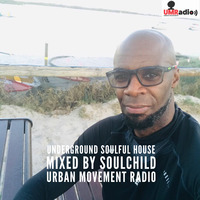 Soulful Living 2019 #11 - Soulchild (Wed 27 Mar 2019) by Urban Movement Radio