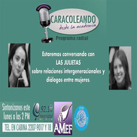 309 17-09-2018  Relaciones intergeneracionales y diálogos entre mujeres by Caracoleando desde la Academia