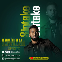 DANCEHALL MIX FEBRUARY 2020 - DJ SINTAKE by Dj Sintake