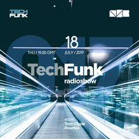 017 TechFunk Radioshow with Tom Clyde &amp; Pourtex on NSB Radio (18 July 2019) by Pourtex
