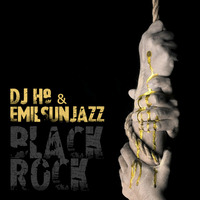 DJ H8 &amp; EmilSunjazz - Black Rock ( Black Rock EP) by DJ H8