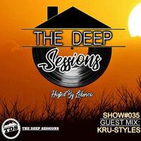 THE DEEP SESSION #035 HOSTED BY LEBRICO (GUEST MIX BY KRU-STYLES) by Lebrico