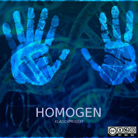Homogen by Dr. Klox