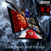 lies, fakes and frames by Dr. Klox