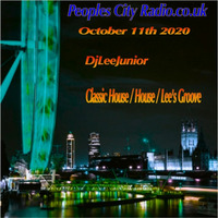 #DjLeeJunior (October_11th_2020) Classic House : House : Lee's Groove : Banter on PCR by DjLeeJunior