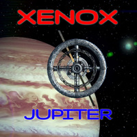 &lt; XENOX &gt; JUPITER *Live Act* by FUEGO ASTRAL
