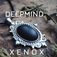 &lt; XENOX &gt;  DEEPMIND *Live Act* by FUEGO ASTRAL