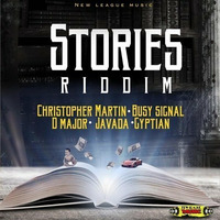 Stories Riddim Dj Ears Riddim Wise Mix by Chaffuzi The Dj [Dj Ears]