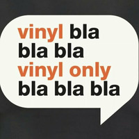 PODCAST &gt;&gt;&gt; Vinyl BlaBlaBla /// Vinyl Only BlaBlaBla by Kommissar Keller