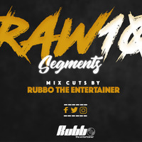 RAW 10 WK 12-RUBBO THE ENTERTAINER by RUBBO The Entertainer