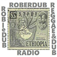 Roberdub Radio - Reggae Uprise Dub Works by Rob le Dub by Rob le Dub